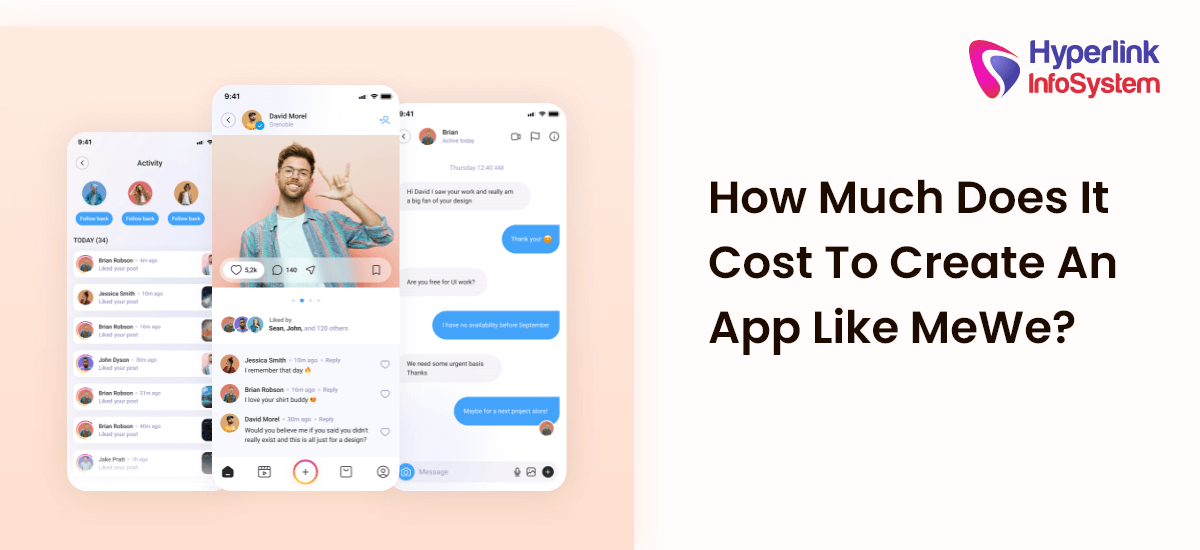 MeWe app development- Know USP, features, tech stack, and cost.